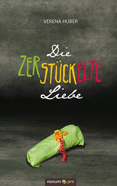 Cover von Die zerstückelte Liebe