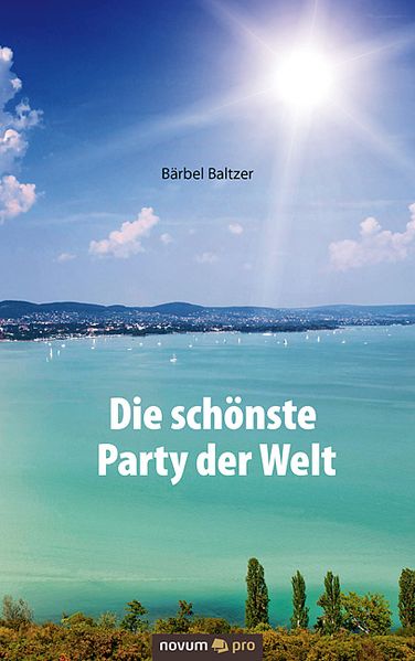 Cover von Die schönste Party der Welt