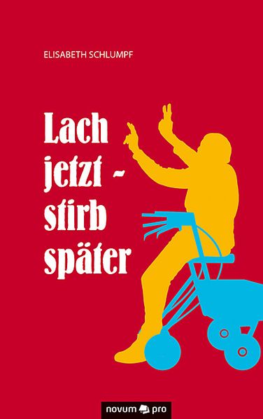 Cover von Lach jetzt – stirb später
