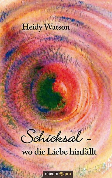 Cover von Schicksal – wo die Liebe hinfällt
