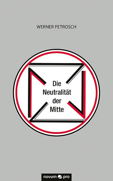 Cover von Die Neutralität der Mitte