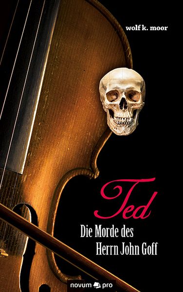 Cover von TED – Die Morde des Herrn John Goff