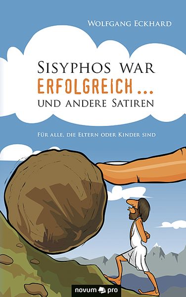 Cover von Sisyphos war erfolgreich … und andere Satiren