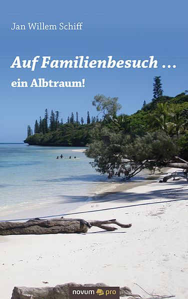 Cover von Auf Familienbesuch … ein Albtraum!