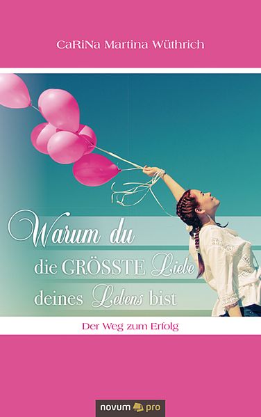 Cover von Warum du die größte Liebe deines Lebens bist