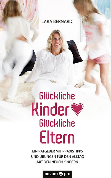 Cover von Glückliche Kinder – Glückliche Eltern