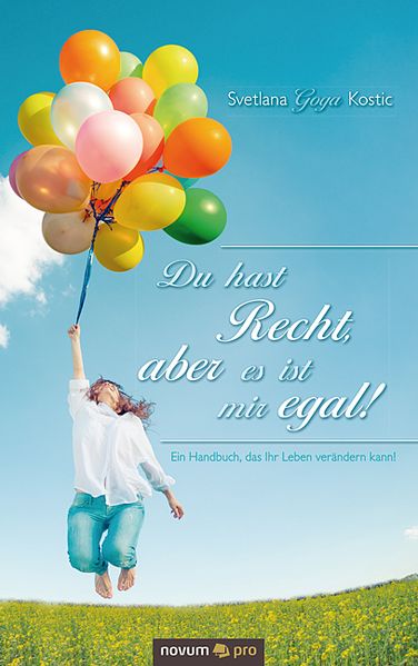 Cover von Du hast Recht, aber es ist mir egal!