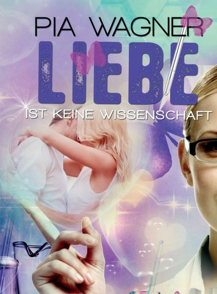 Cover von Liebe ist keine Wissenschaft