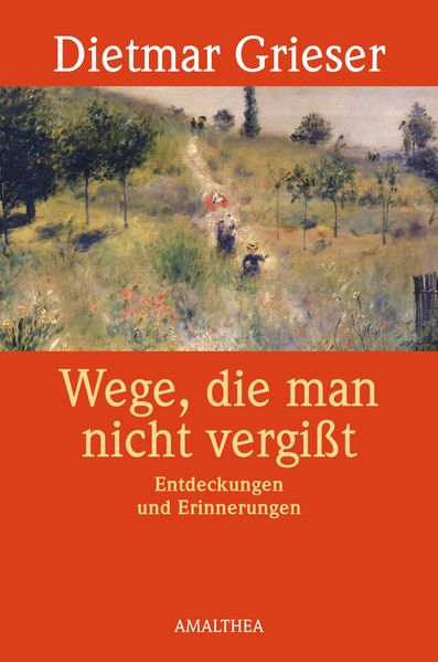 Cover von Wege, die man nicht vergisst