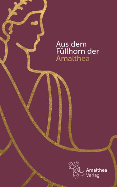 Cover von Aus dem Füllhorn der Amalthea