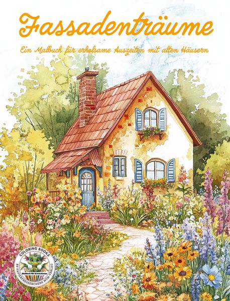 Cover von Fassadenträume – Ein Malbuch für erholsame Auszeiten mit alten Häusern