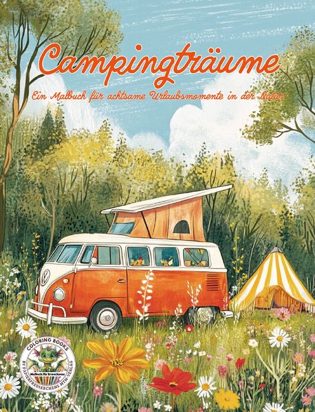 Cover von Campingträume – Ein Malbuch für achtsame Urlaubsmomente in der Natur