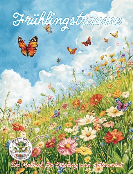 Cover von Frühlingsträume – Ein Malbuch für Erholung und Achtsamkeit