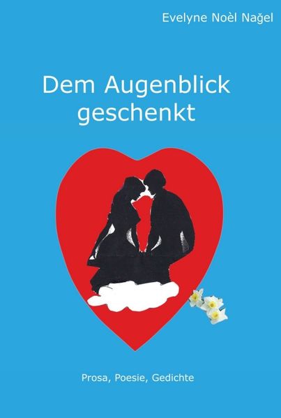 Cover von Dem Augenblick geschenkt