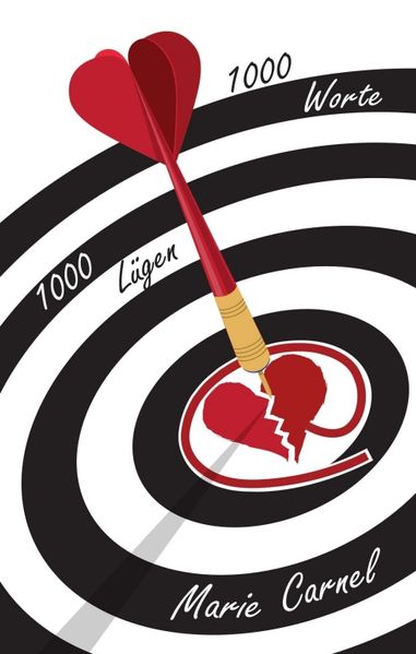 Cover von 1000 Worte – 1000 Lügen