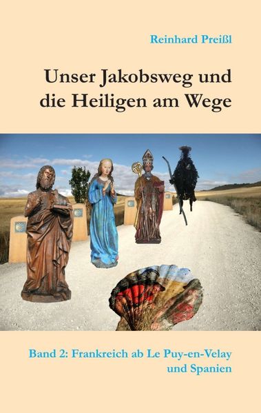 Cover von Unser Jakobsweg und die Heiligen am Wege – Band 2