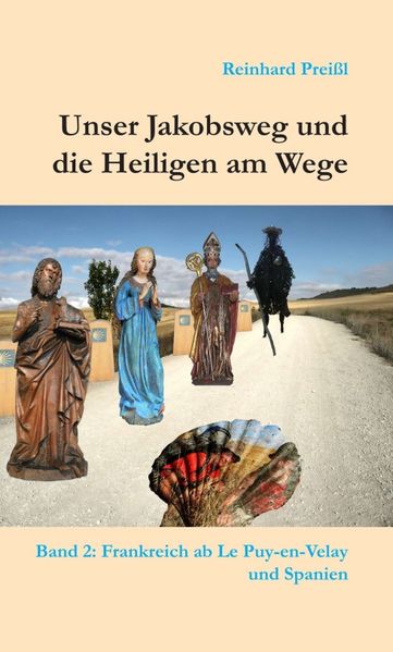 Cover von Unser Jakobsweg und die Heiligen am Wege – Band 2