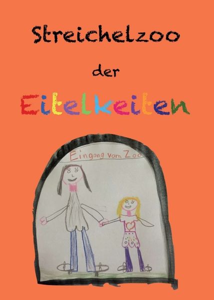 Cover von Streichelzoo der Eitelkeiten