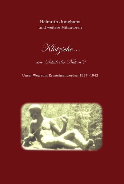 Cover von Klotzsche…eine „Schule der Nation“?