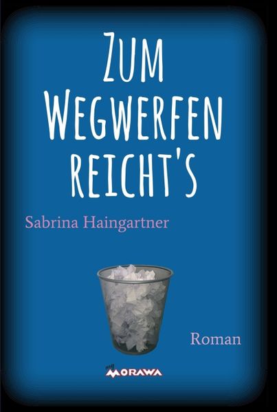 Cover von Zum Wegwerfen reicht’s
