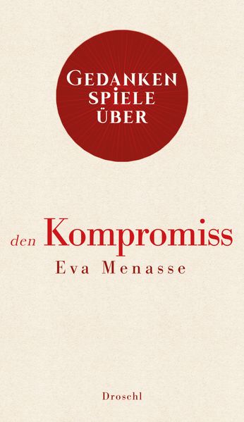 Cover von Gedankenspiele über den Kompromiss