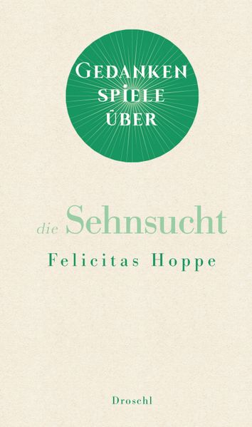 Cover von Gedankenspiele über die Sehnsucht