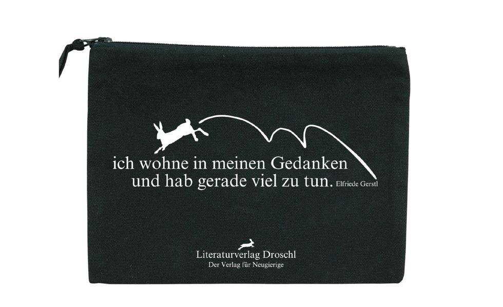 Cover von Droschl Bag „ich wohne in meinen Gedanken und hab gerade viel zu tun.“