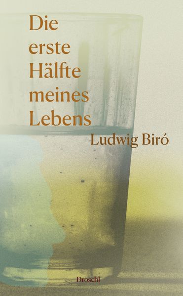 Cover von Die erste Hälfte meines Lebens