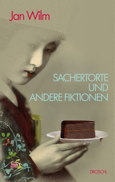 Cover von Sachertorte und andere Fiktionen