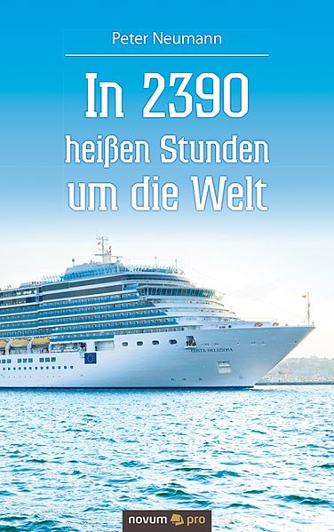 Cover von In 2390 heißen Stunden um die Welt
