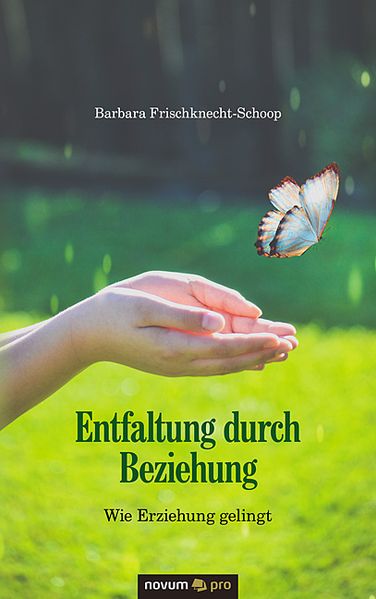 Cover von Entfaltung durch Beziehung