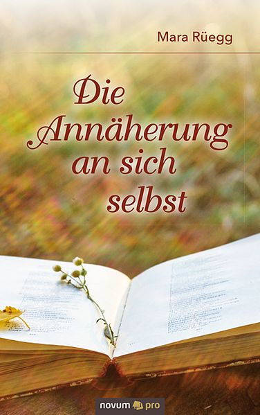 Cover von Die Annäherung an sich selbst