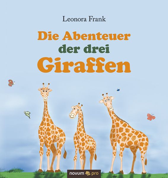 Cover von Die Abenteuer der drei Giraffen