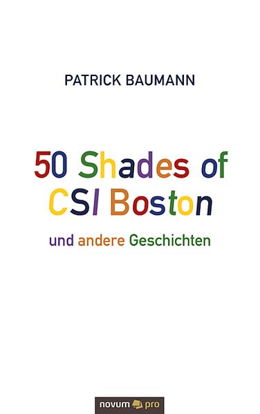 Cover von 50 Shades of CSI Boston und andere Geschichten