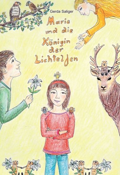 Cover von Marie und die Königin der Lichtelfen