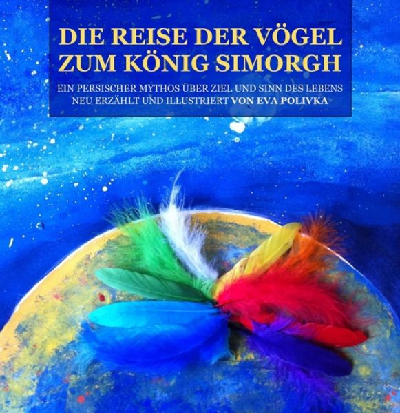 Cover von Die Reise der Vögel zum König Simorgh