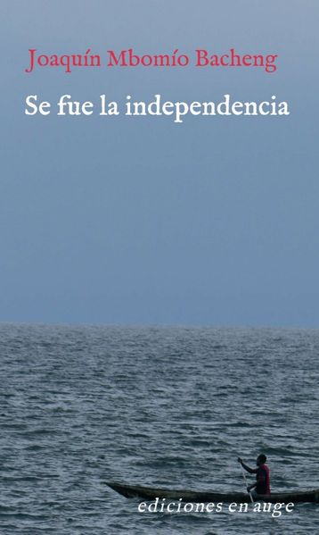 Cover von Se fue la independencia