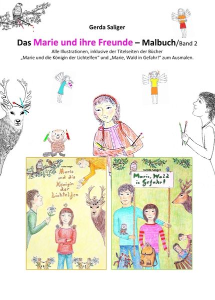Cover von Das „Marie und Ihre Freunde“ Malbuch 2