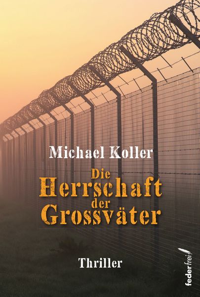 Cover von Die Herrschaft der Großväter