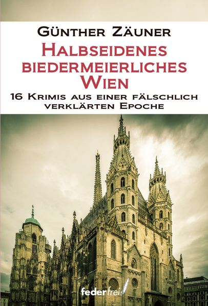 Cover von Halbseidenes biedermeierliches Wien