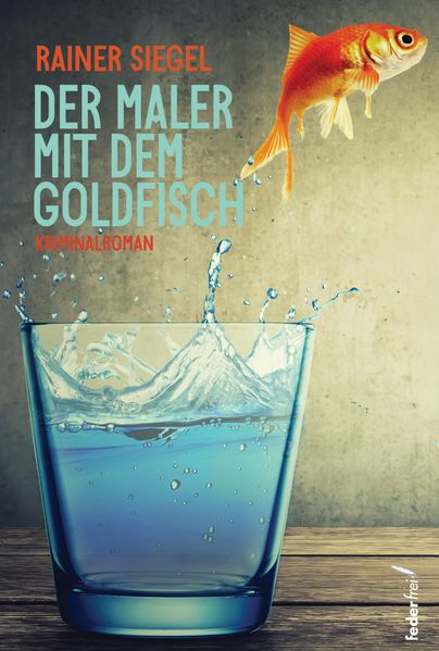 Cover von Der Maler mit dem Goldfisch