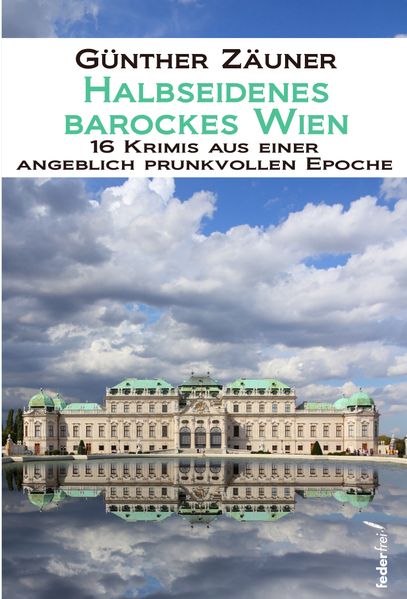 Cover von Halbseidenes barockes Wien