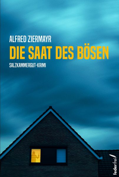 Cover von Die Saat des Bösen