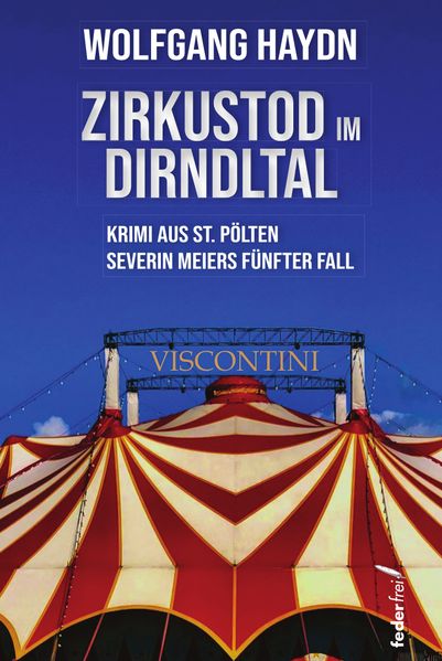 Cover von Zirkustod im Dirndltal