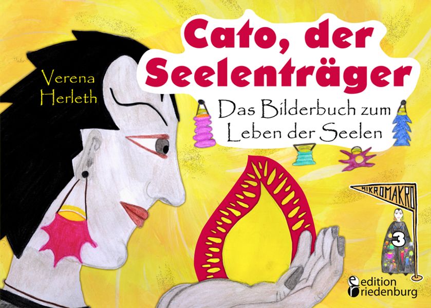 Cover von Cato, der Seelenträger – Das Bilderbuch zum Leben der Seelen