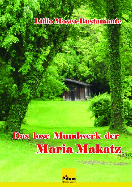 Cover von Das lose Mundwerk der Maria Makatz