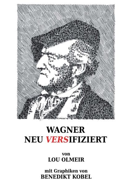 Cover von WAGNER NEU VERSIFIZIERT
