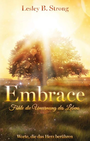 Cover von EMBRACE – Fühle die Umarmung des Lebens