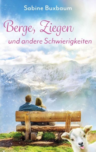 Cover von Berge, Ziegen und andere Schwierigkeiten