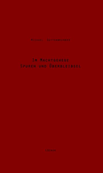 Cover von Im Machtgehege – Spuren Und Überbleibsel